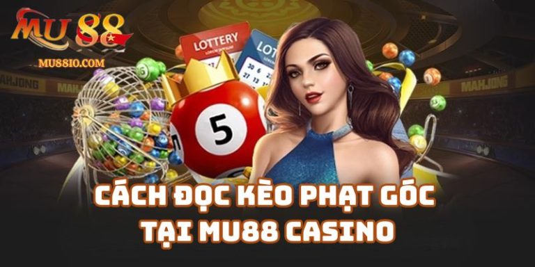 keo phat goc mu88 2